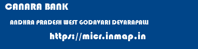 CANARA BANK  ANDHRA PRADESH WEST GODAVARI DEVARAPALLI   micr code